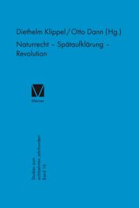 Naturrecht – Spätaufklärung – Revolution