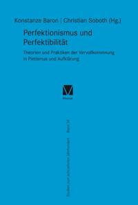 Perfektionismus und Perfektibilität