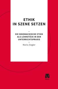 Ethik in Szene setzen