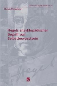 Hegels enzyklopädischer Begriff von Selbstbewusstsein