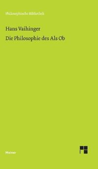 Die Philosophie des Als Ob