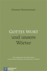 Gottes Wort und unsere Wörter