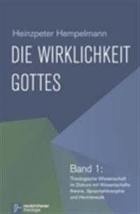 Die Wirklichkeit Gottes