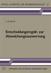 Entscheidungsregeln zur Abweichungsauswertung