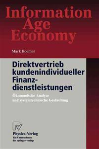 Direktvertrieb kundenindividueller Finanzdienstleistungen