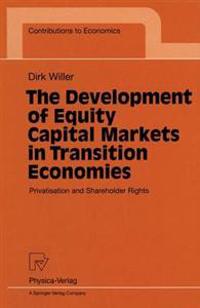 The Development of Equity Capital Markets in Transition Economies