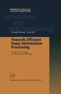 Studies in Fuzziness and Soft Computing