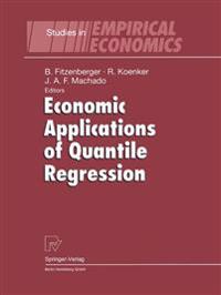 Economic Applications of Quantile Regression