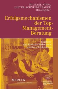 Erfolgsmechanismen der Top-Management-Beratung
