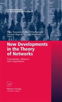 New Developments in the Theory of Networks