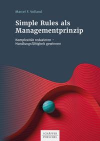 Simple Rules als Managementprinzip