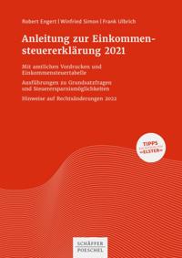 Anleitung zur Einkommensteuererklärung 2021