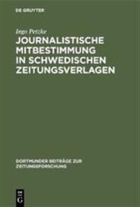 Journalistische Mitbestimmung in schwedischen Zeitungsverlagen