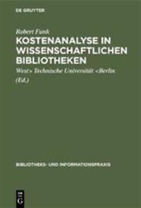 Kostenanalyse in wissenschaftlichen Bibliotheken