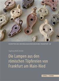 Die Lampen Aus Den Romischen Topfereien Von Frankfurt Am Main-Nied