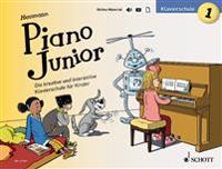 Piano Junior: Klavierschule 1: Die Kreative Klavierschule Fur Kinder German