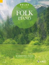 Relax with Folk Piano