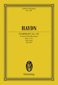 Symphony No. 101 D major, &quote;The Clock&quote;