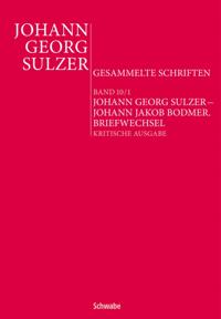 Johann Georg Sulzer – Johann Jakob Bodmer