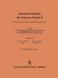 Vorträge der Arbeitssitzung des Fachausschusses Physik der Hochpolymeren in der Frühjahrstagung Berlin 1971 vom 9.–13. März des Regionalverbandes Physikalische Gesellschaft zu Berlin