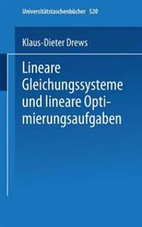 Lineare Gleichungssysteme und lineare Optimierungsaufgaben