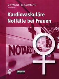 Kardiovaskuläre Notfälle bei Frauen