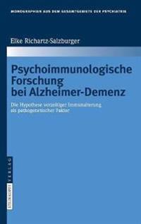 Psychoimmunologische Forschung bei Alzheimer-Demenz