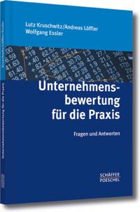 Unternehmensbewertung für die Praxis