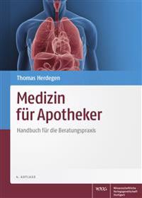 Medizin Fur Apotheker: Handbuch Fur Die Beratungspraxis