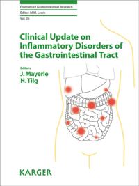 Clinical Update on Inflammatory Disorders of the Gastrointestinal Tract