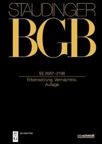 §§ 2087-2196: (Erbeinsetzung, Vermächtnis, Auflage)