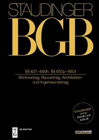 §§ 631-650h; §§ 650p-650t: (Werkvertrag, Bauvertrag, Architekten- Und Ingenieurvertrag)