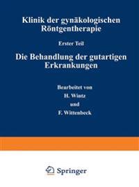 Klinik der gynäkologischen Röntgentherapie