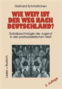 Wie weit ist der Weg nach Deutschland?