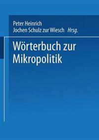 Wörterbuch zur Mikropolitik