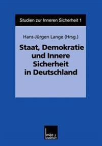 Staat, Demokratie und Innere Sicherheit in Deutschland