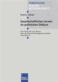 Gesellschaftliches Lernen im politischen Diskurs
