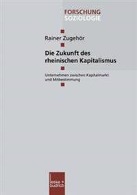 Die Zukunft des rheinischen Kapitalismus