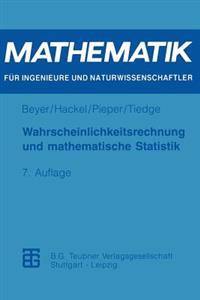 Wahrscheinlichkeitsrechnung und mathematische Statistik