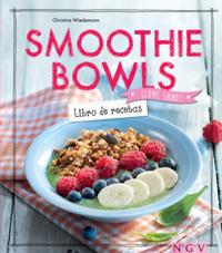 Smoothie Bowls - Libro de recetas