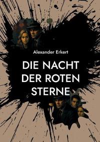 Die Nacht der roten Sterne