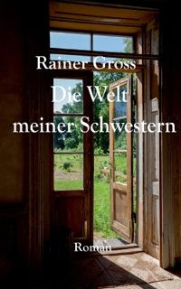 Die Welt meiner Schwestern