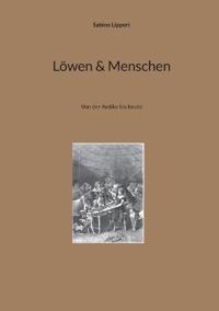 Löwen & Menschen