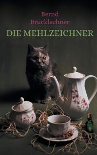 Die Mehlzeichner