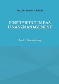 Einführung in das Finanzmanagement
