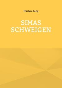 Simas Schweigen