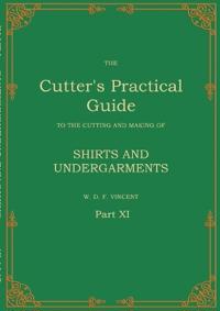 The Cutter's Practical Guide, Part 11