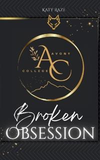 Broken Obsession