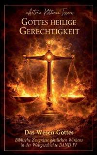 Gottes heilige Gerechtigkeit, Gericht und Ruf zur Umkehr
