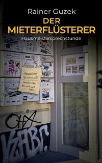 Der Mieterflüsterer